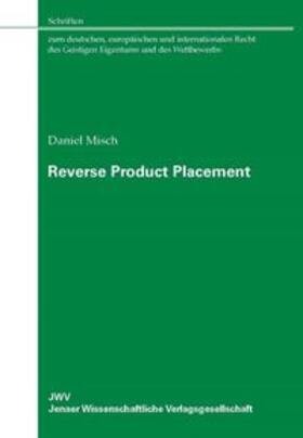 Misch |  Reverse Product Placement | Buch |  Sack Fachmedien