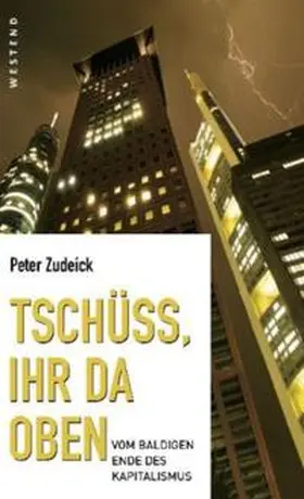 Zudeick |  Tschüss, ihr da oben | Buch |  Sack Fachmedien