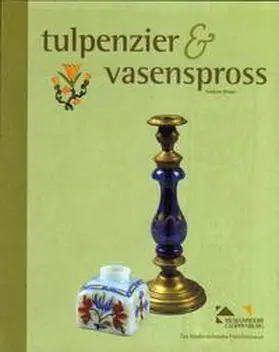 Gloger / Meiners |  Tulpenzier & vasenspross | Buch |  Sack Fachmedien