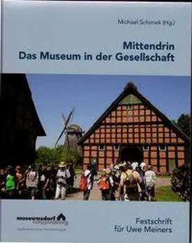 Schimek |  Mittendrin - Das Museum in der Gesellschaft | Buch |  Sack Fachmedien