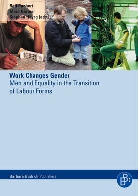 Puchert / Gärtner / Höyng |  Work Changes Gender | Buch |  Sack Fachmedien