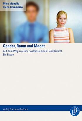 Vianello / Caramazza |  Gender, Raum und Macht | Buch |  Sack Fachmedien