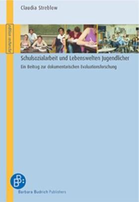 Streblow / Streblow-Poser |  Schulsozialarbeit und Lebenswelten Jugendlicher | Buch |  Sack Fachmedien