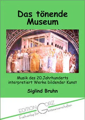 Bruhn |  Das tönende Museum | Buch |  Sack Fachmedien