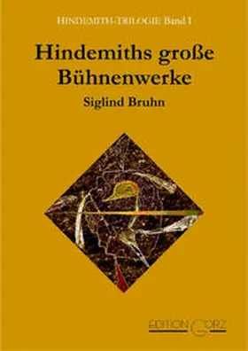 Bruhn |  Hindemiths große Bühnenwerke | Buch |  Sack Fachmedien