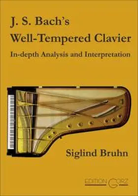 Bruhn |  J. S. Bach’s Well-Tempered Clavier | Buch |  Sack Fachmedien