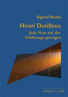 Bruhn |  Henri Dutilleux | Buch |  Sack Fachmedien