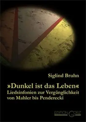 Bruhn |  "Dunkel ist das Leben" | Buch |  Sack Fachmedien