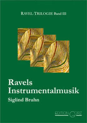 Bruhn |  Ravels Orchester- und Kammermusik | Buch |  Sack Fachmedien