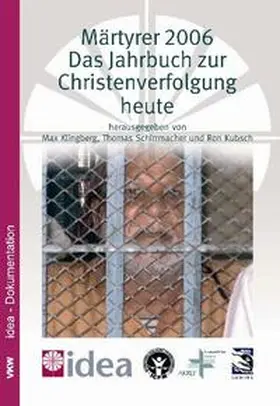 Klingberg / Schirrmacher / Kubsch |  Märtyrer 2006 | Buch |  Sack Fachmedien