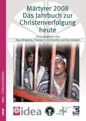 Klingberg / Kubsch / Schirrmacher | Märtyrer 2008 | Buch | 978-3-938116-47-0 | sack.de