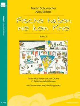 Bröder / Schumacher |  Fische haben nie kein Knie / Fische haben nie kein Knie, Band 2 | Buch |  Sack Fachmedien