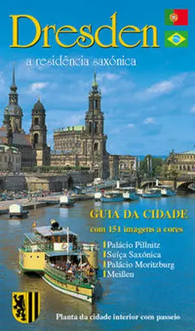 Kootz |  Stadtführer Dresden - die Sächsische Residenz - portugiesische Ausgabe | Buch |  Sack Fachmedien