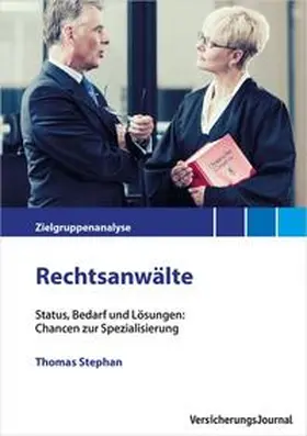 Stephan |  Zielgruppenanalyse Rechtsanwälte | Buch |  Sack Fachmedien