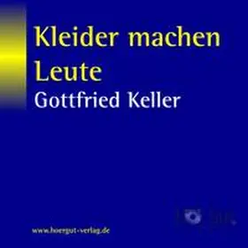 Keller |  Kleider machen Leute. 2 CDs | Sonstiges |  Sack Fachmedien