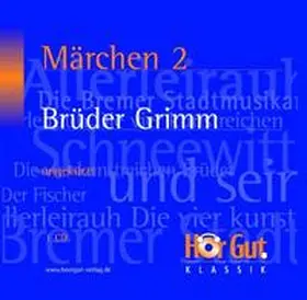 Grimm |  Märchen 2 der Brüder Grimm | Sonstiges |  Sack Fachmedien