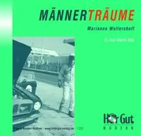 Wellershoff |  Männerträume | Sonstiges |  Sack Fachmedien