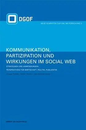 Zerfass / Welker / Schmidt |  Kommunikation, Partizipation und Wirkungen im Social Web | Buch |  Sack Fachmedien