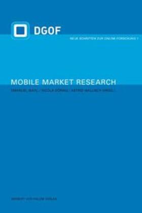 Maxl / Döring / Wallisch | Mobile Market Research | Buch | 978-3-938258-70-5 | sack.de