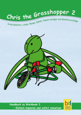 Baylie / Schweizer |  Learning English with Chris The Grasshopper Handbuch zu Workbook 2 | Buch |  Sack Fachmedien