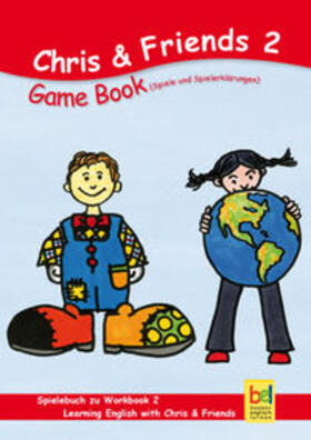 Baylie / Schweizer |  Learning English with Chris & Friends Gamebook 2 | Buch |  Sack Fachmedien