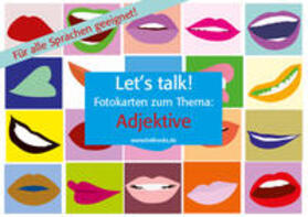Baylie / Schweizer |  Let's Talk! Fotokarten "Adjektive" - Let's Talk! Flashcards "Adjectives" | Sonstiges |  Sack Fachmedien