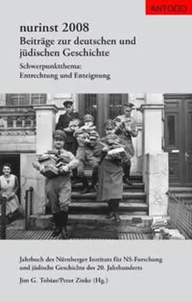 Tobias / Zinke / Weiss |  Nurinst. Beiträge zur deutschen und jüdischen Geschichte / nurinst 2008 | Buch |  Sack Fachmedien