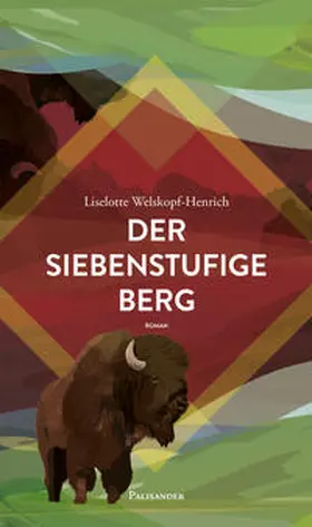 Welskopf-Henrich |  Der siebenstufige Berg | Buch |  Sack Fachmedien