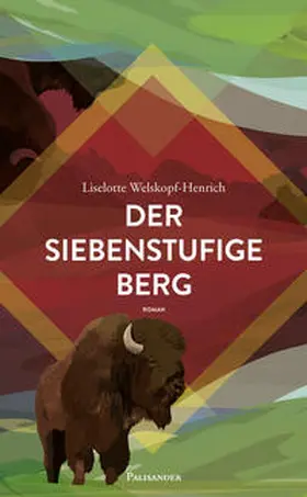 Welskopf-Henrich | Der siebenstufige Berg | E-Book | sack.de