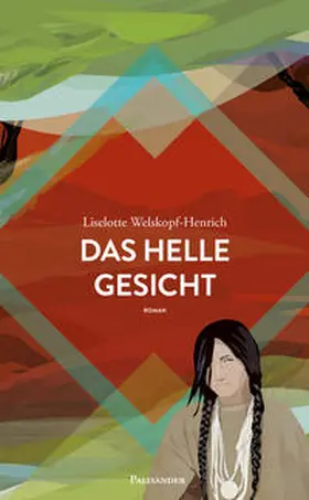 Okute Sica / Welskopf-Henrich |  Das helle Gesicht | eBook | Sack Fachmedien