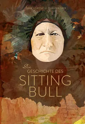 Lorenz |  Die Geschichte des Sitting Bull | Buch |  Sack Fachmedien