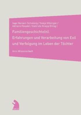 Hansen-Schaberg / Hilzinger / Feustel |  Familiengeschichte(n) | Buch |  Sack Fachmedien