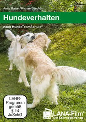 Balser / Stephan |  Hundeverhalten nach HundeTeamSchule® | Sonstiges |  Sack Fachmedien