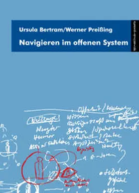 Preissing / Bertram |  Navigieren im offenen System | Buch |  Sack Fachmedien