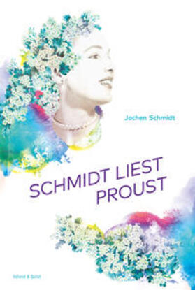 Schmidt |  Schmidt liest Proust | eBook | Sack Fachmedien