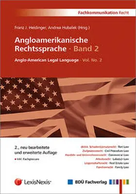 Heidinger / Hubalek | Angloamerikanische Rechtssprache · Band 2 | Buch | 978-3-938430-51-4 | sack.de