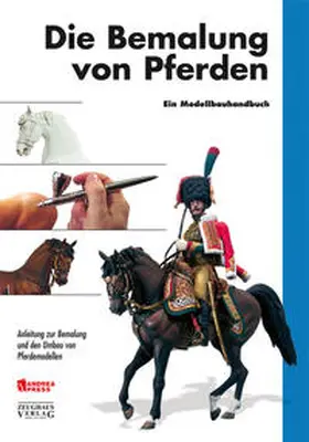  Die Bemalung von Pferden | Buch |  Sack Fachmedien