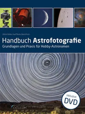 Dittler / Koch / Martin |  Handbuch Astrofotografie | Buch |  Sack Fachmedien