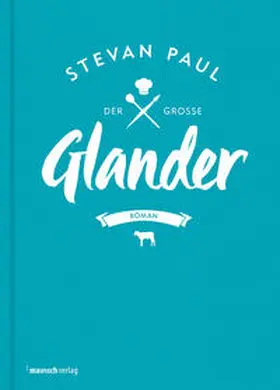 Paul |  Der große Glander | Buch |  Sack Fachmedien