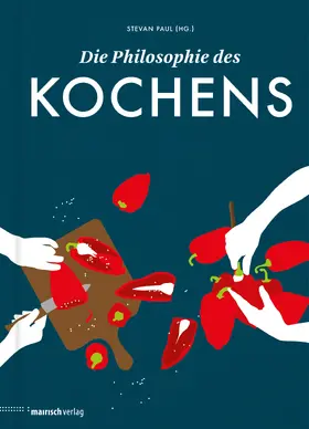 Paul | Die Philosophie des Kochens | E-Book | sack.de