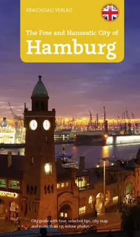 Kootz |  The Free and Hanseatic City of Hamburg | Buch |  Sack Fachmedien