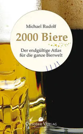 Rudolf |  2000 Biere | Buch |  Sack Fachmedien