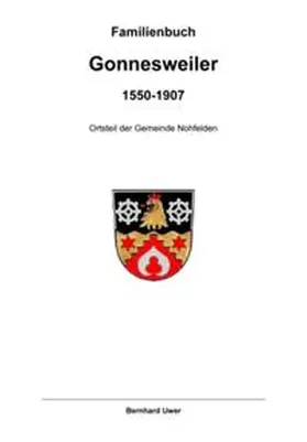 Uwer |  Ortsfamilienbuch Gonnesweiler 1550-1907 | Buch |  Sack Fachmedien