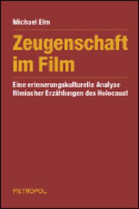 Elm |  Zeugenschaft im Film | Buch |  Sack Fachmedien