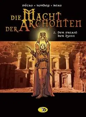 Pécau |  Die Macht der Archonten 02. Der Palast der Djinn | Buch |  Sack Fachmedien