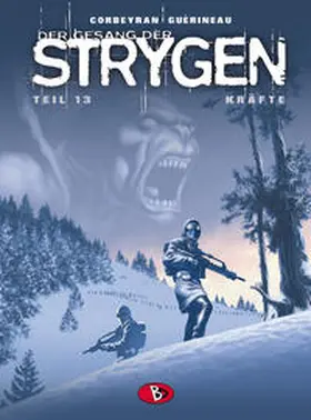 Corbeyran |  Der Gesang der Strygen #13 | Buch |  Sack Fachmedien