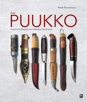 Ruusuvuori |  Das Puukko | Buch |  Sack Fachmedien