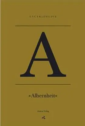 Glasmeier / Steib / Sdun |  A - Albernheit | Buch |  Sack Fachmedien