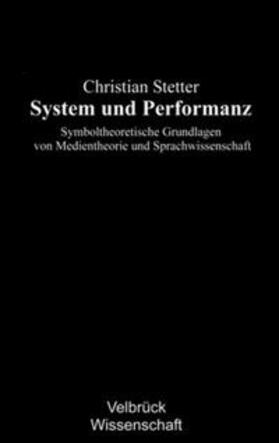 Stetter |  System und Performanz | Buch |  Sack Fachmedien