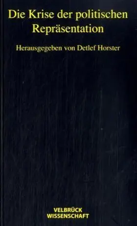 Horster | Die Krise der politischen Repräsentation | Buch | 978-3-938808-46-7 | sack.de